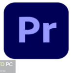 Adobe Premiere Pro 2026 Free Download - GetIntoPC Adobe Premiere Pro 2026 - GetIntoPC