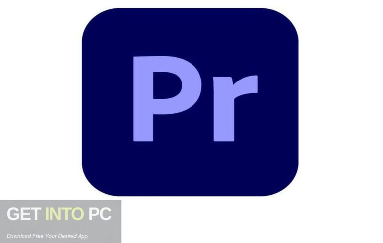 Adobe Premiere Pro 2026 - GetIntoPC