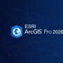 Getintopc ESRI ArcGIS Pro 2026